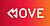 Move