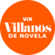 ViX Villanos de Novela (SamsungTV+).png