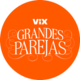 ViX Grandes Parejas (SamsungTV+).png