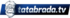Tatabrada TV HD